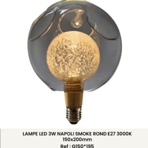 LAMPE LED 3W NAPOLI SMOK ROND E27 3000K PG150*195